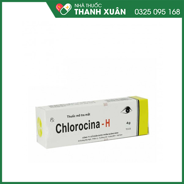 Chlorocina-H - thuốc mỡ tra mắt kháng viêm